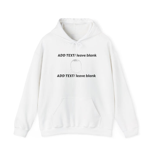 Custom Print -- Unisex Heavy Blend™ Hooded Sweatshirt